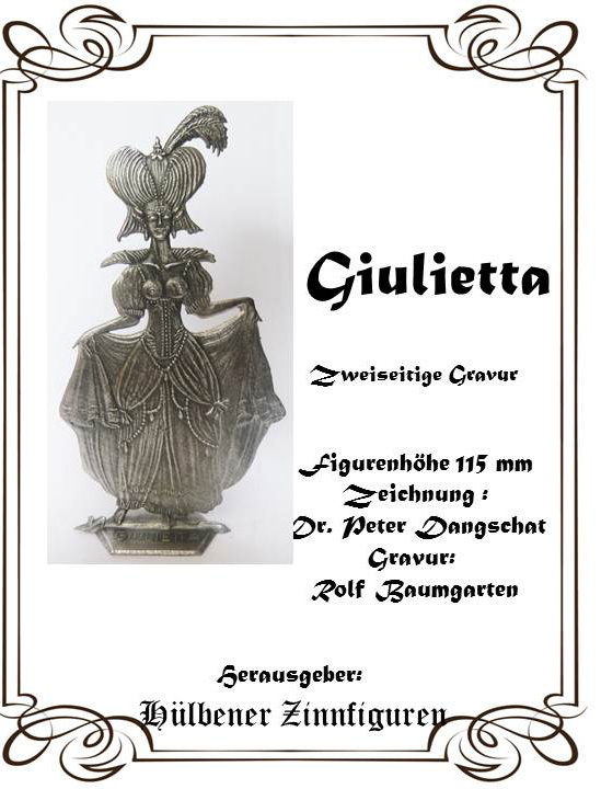 Zinnfigur Flachfigur " Giulietta"
