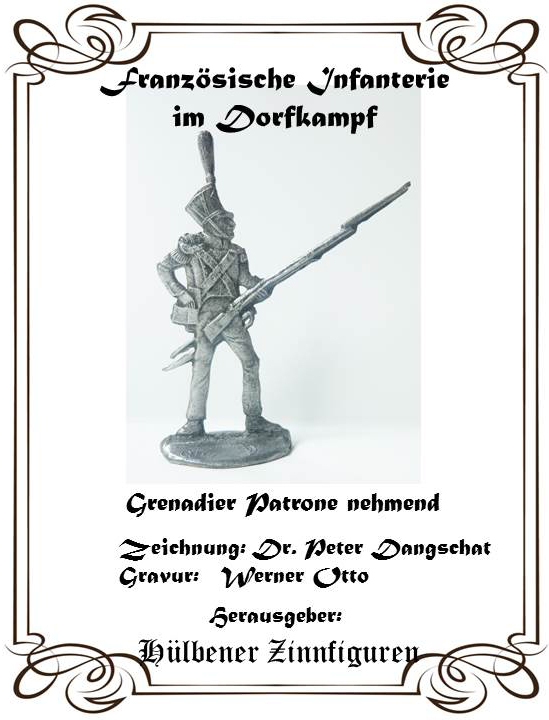 Franz. Infanterie im Dorfkampf   Grenadier Patrone nehmend