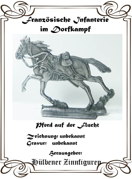 Franz. Infanterie im Dorfkampf    Reiterloses Pferd auf der Flucht