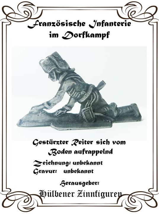 Franz. Infanterie im Dorfkampf  1813-1815  gestürzter Reiter