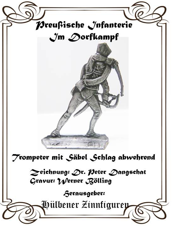 Preuss. Infanterie im Dorfkampf   Trompeter mit Säbel