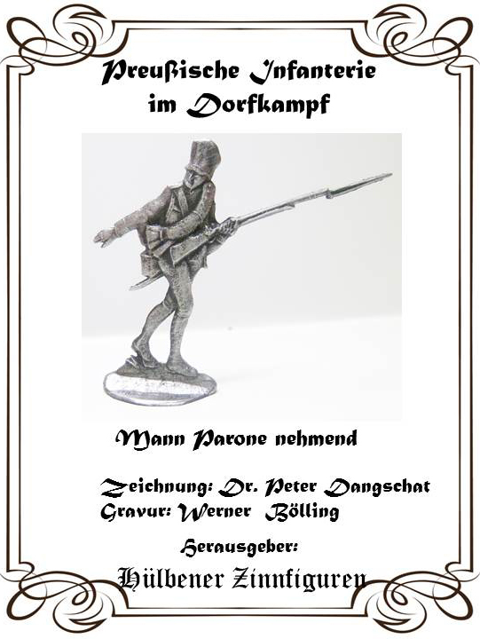 Preuss.  Infanterie im Dorfkampf   Mann Patrone nehmend